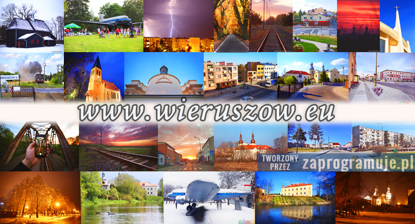 Galeria zdjęć Wieruszowa tworzona przez internautów